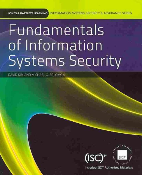 Fundamentals of Information Systems Security (Information Systems Security & Assurance Series) cover