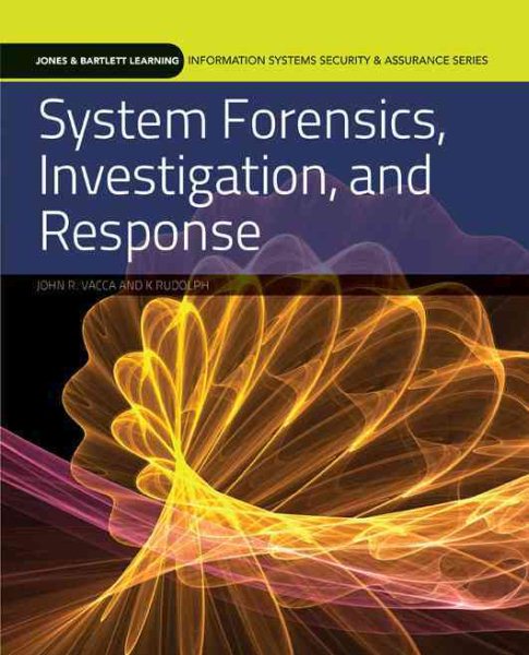 System Forensics, Investigation, and Response (Information Systems Security & Assurance) cover