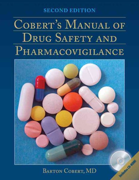 Cobert's Manual Of Drug Safety And Pharmacovigilance cover