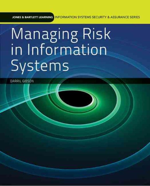 Managing Risk in Information Systems (Information Systems Security & Assurance Series) cover