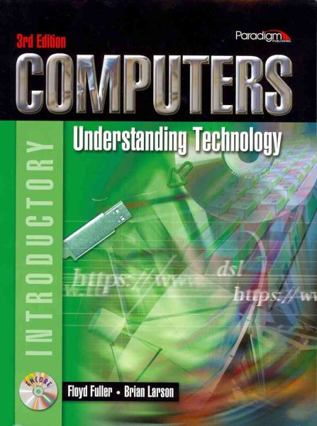 Computers: Understanding Technology: Introductory