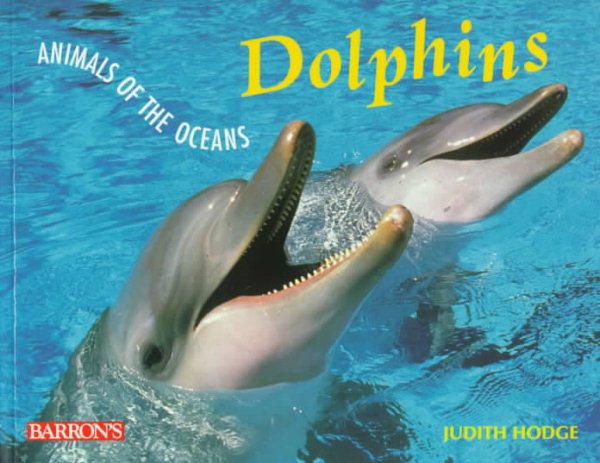 Dolphins (Animals of the Oceans) cover