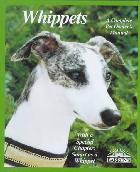 Whippets (Complete Pet Owner's Manuals) cover