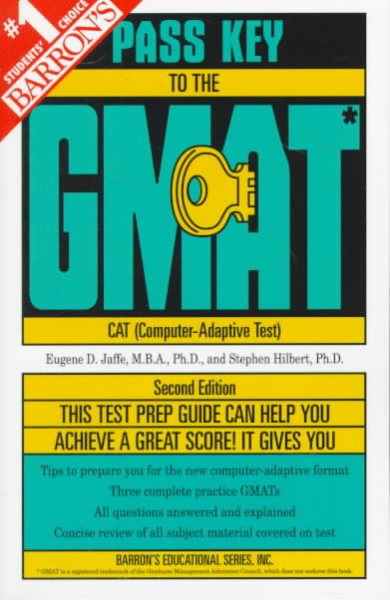 Barron's Pass Key to the Gmat: Computer-Adaptive Graduate Management Admission Test (Barron's Pass Key to the Gmat) cover