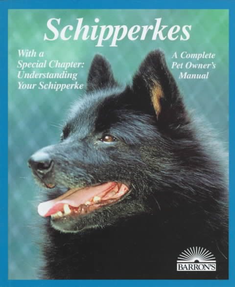 Schipperkes (Complete Pet Owner's Manuals) cover