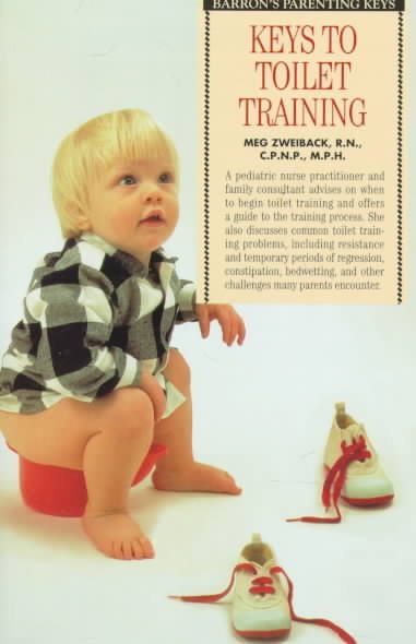 Keys to Toilet Training (Barron's Parenting Keys) cover
