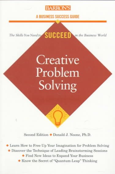 Creative Problem Solving (Barron's Business Success Guides) cover