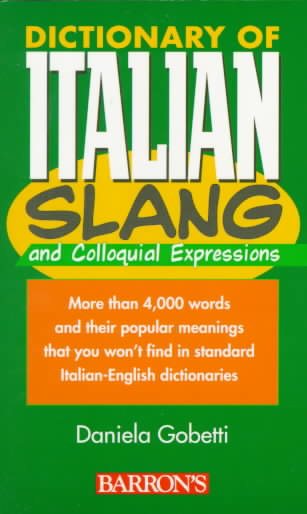 Dictionary of Italian Slang and Colloquial Expressions cover