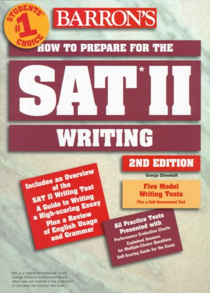 Barron's How to Prepare for the Sat II: Writing (Barrons How to Prepare for the Sat II Writing, ed 2) cover
