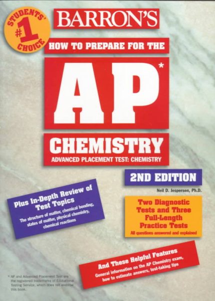 Barron's AP Chemistry: Advanced Placement Examination (Barron's How to Prepare Series)