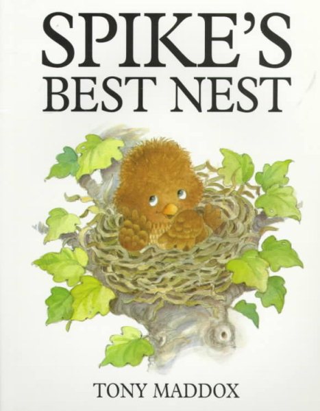 Spike's Best Nest cover