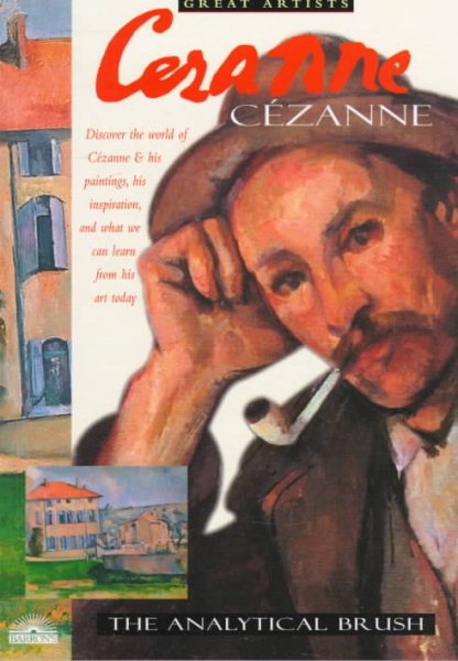 Cezanne: The Analytical Brush (Great Artists Series) cover