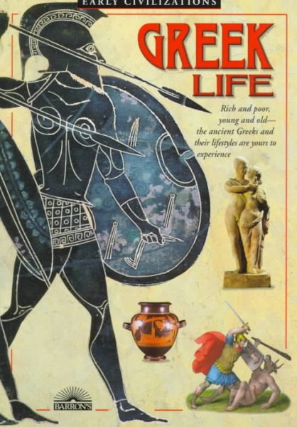 Greek Life (Early Civilizations Series) cover