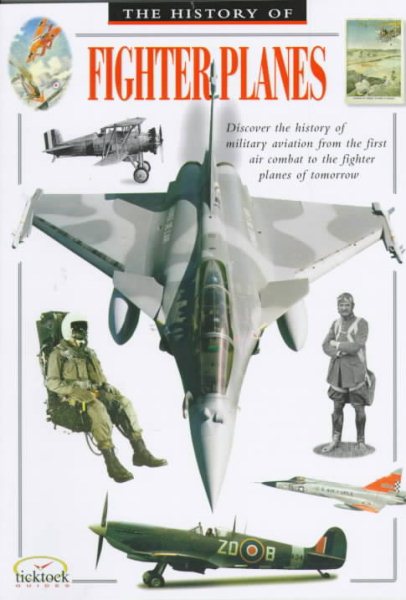 The History of Fighter Planes cover