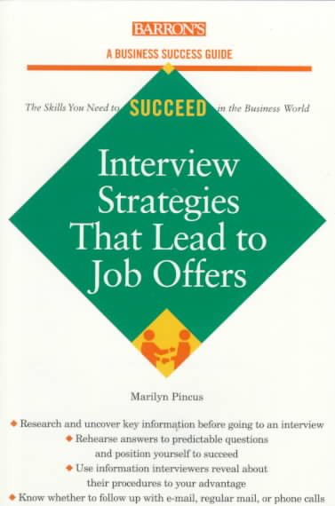 Interview Strategies that Lead to Job Offers (Business Success Series) cover