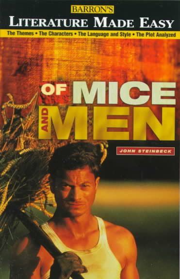 Of Mice and Men: The Themes · The Characters · The Language and Style · The Plot Analyzed (Literature Made Easy) cover