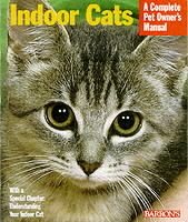 Indoor Cats (Complete Pet Owner's Manuals) cover