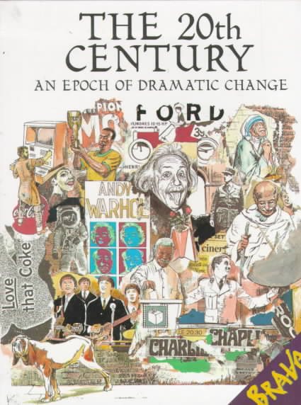 20th Century:An Epoch of Dramatic Change (Bravo) cover