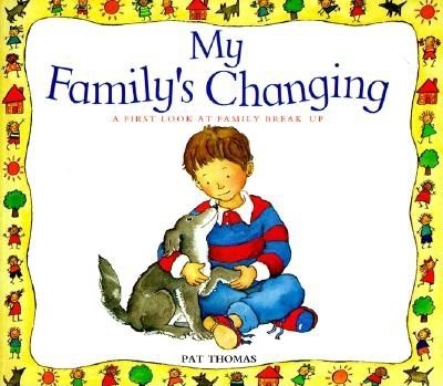 My Family's Changing (A First Look At Series) cover