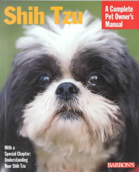 Shih Tzu: A Complete Owner's Manual cover