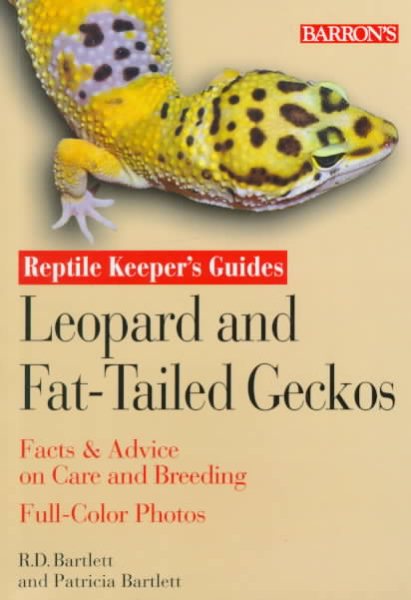 Leopard and Fat-Tailed Geckos (Reptile and Amphibian Keeper's Guide) cover