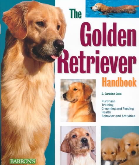 Golden Retriever Handbook, The (Barron's Pet Handbooks) cover