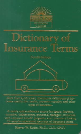 Dictionary of Insurance Terms (Barron's Business Guides) cover