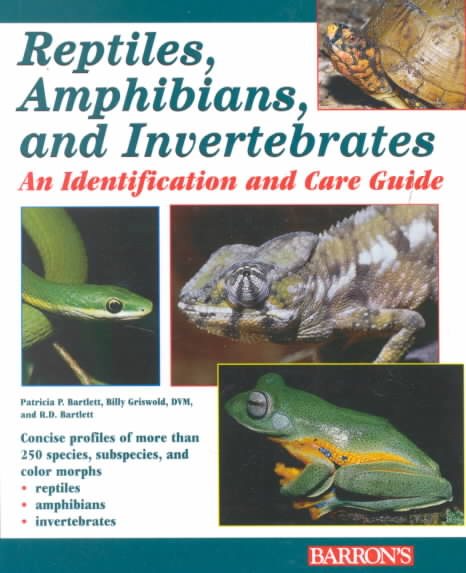 Reptiles, Amphibians, and Invertebrates: An Identification and Care Guide cover