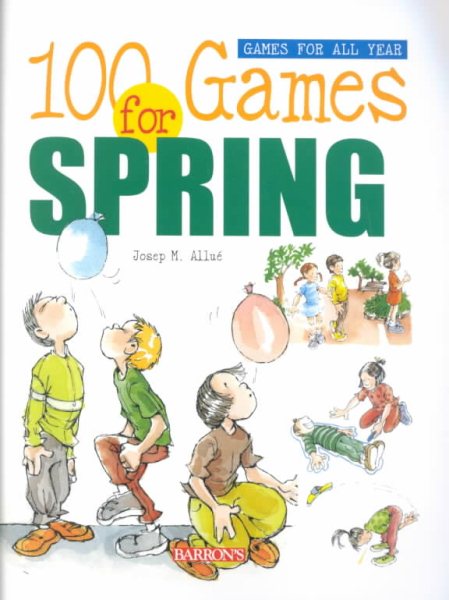 100 Games for Spring (Games for All Year Books) cover