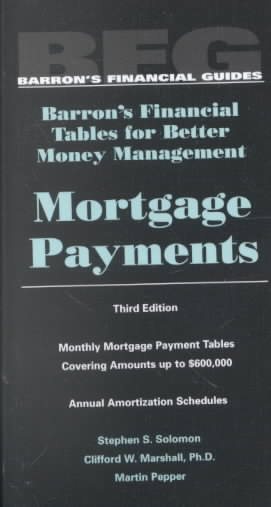 Mortgage Payments, Barron's Financial Tables, Third Edition cover