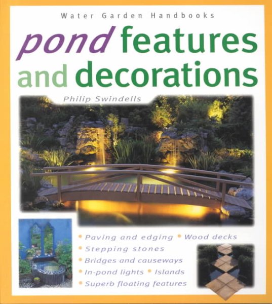 Pond Features and Decorations (Water Garden Handbooks) cover