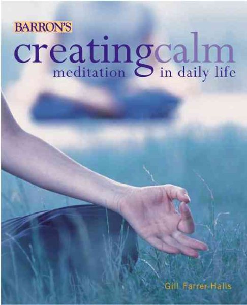 Creating Calm: Meditation in Daily Life cover
