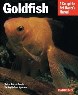 Goldfish (Complete Pet Owner's Manuals) cover