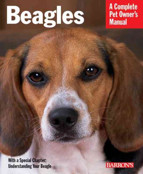 Beagles (Complete Pet Owner's Manuel) cover