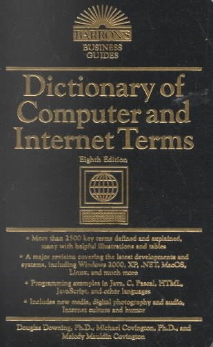 Dictionary of Computer and Internet Terms (Barron's Business Guides) cover