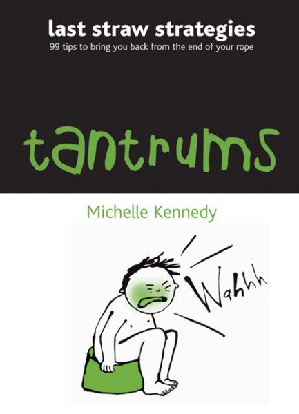 Tantrums (Last Straw Strategies) cover