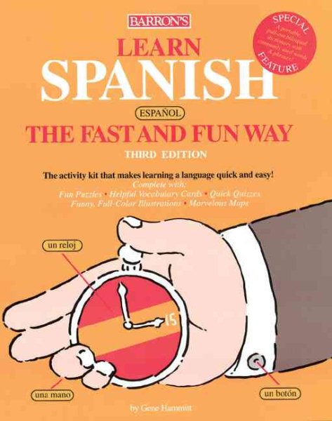 Learn Spanish the Fast and Fun Way (Fast and Fun Way Series) cover