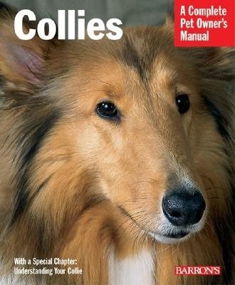 Collies (Complete Pet Owner's Manual) cover