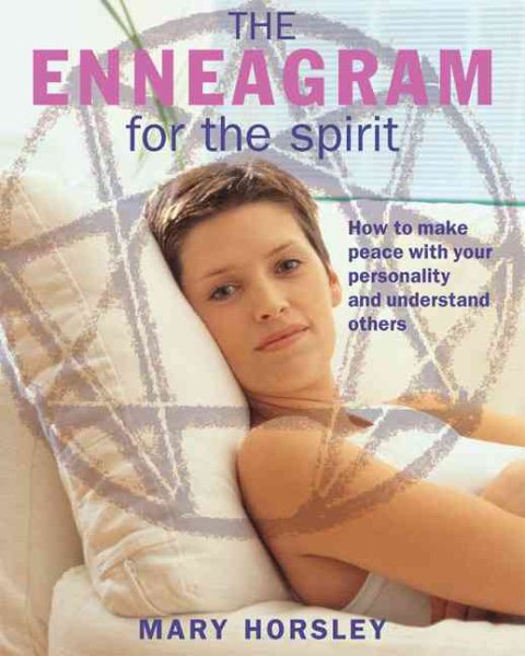 The Enneagram for the Spirit: How to Make Peace with Your Personality and Understand Others cover