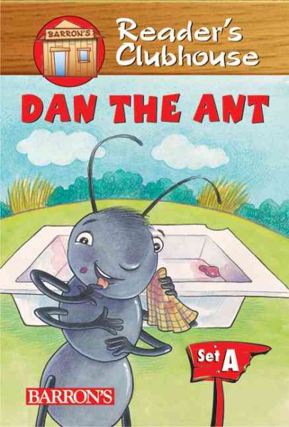 Dan the Ant (Reader's Clubhouse Level 1 Reader) cover