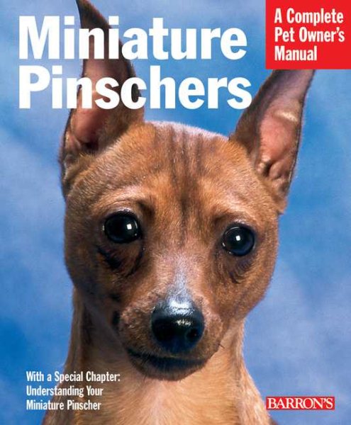 Miniature Pinschers (Complete Pet Owner's Manual) cover