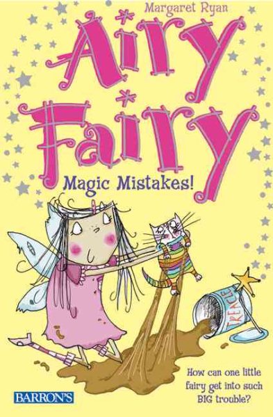 Magic Mistakes! (Airy Fairy Books) cover