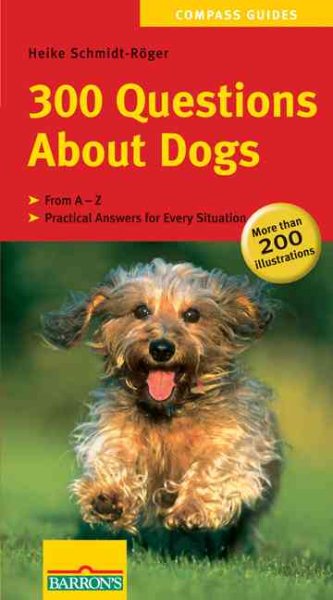 300 Questions About Dogs (Compass Guides) cover