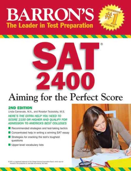 Barron's SAT 2400: Aiming for the Perfect Score (Barron's: The Leader in Test Preparation) cover