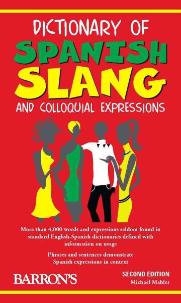Dictionary of Spanish Slang and Colloquial Expressions cover