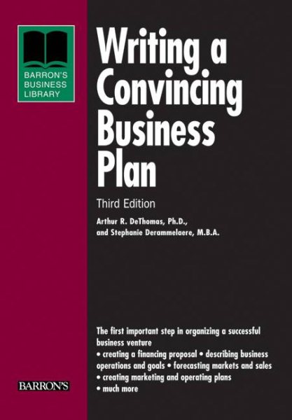 Writing a Convincing Business Plan (Barron's Business Library Series) cover