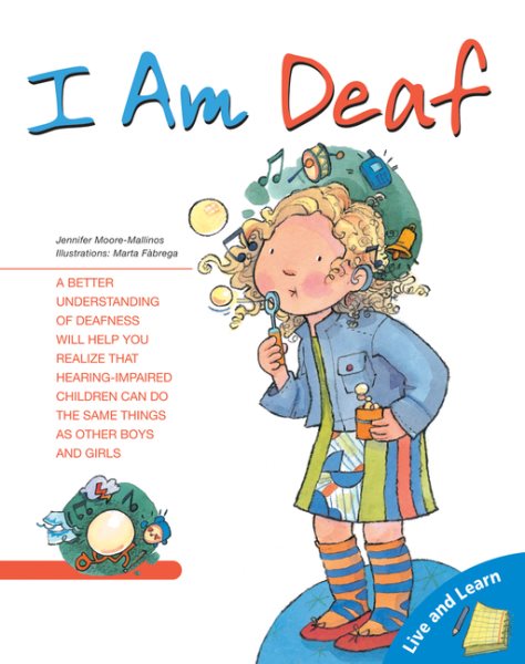 I Am Deaf (Live and Learn Series) cover