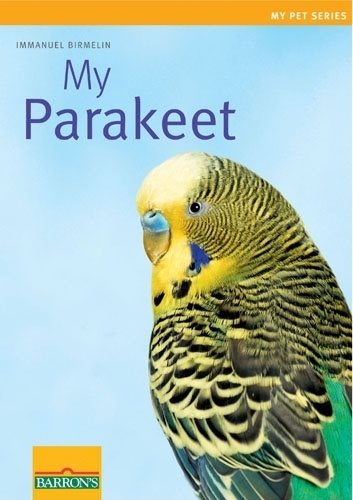 My Parakeet (My Pet Series) cover