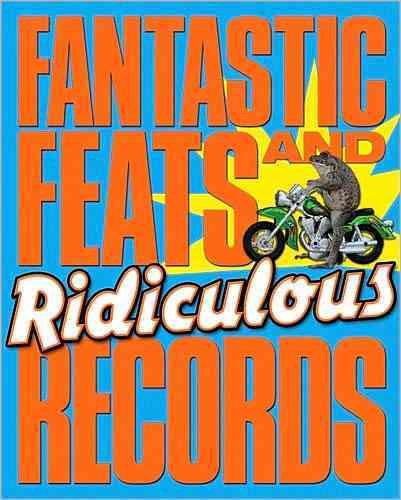Fantastic Feats and Ridiculous Records cover