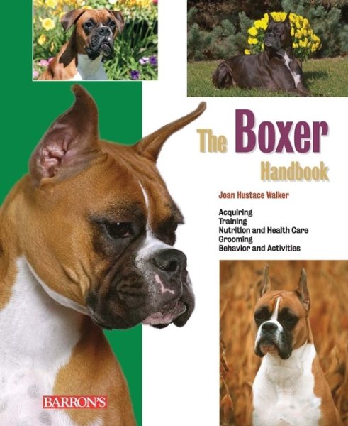 The Boxer Handbook (B.E.S. Pet Handbooks)